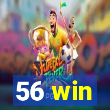 56 win